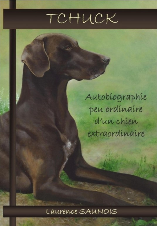 Roman sur la vie du chien de Laurence Saunois, peintre animalier