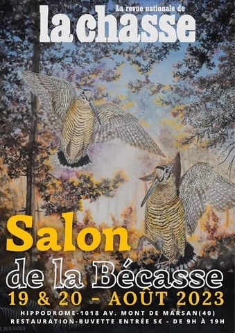 Salon de la bécasse2023 - Mont de Marsan